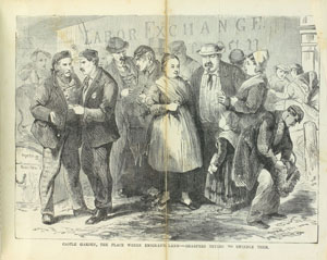 “Castle Garden, the Place Where Emigrants Land – Sharpers Trying to Swindle Them,” from James McCabe. The Secrets of the Great City. Philadelphia: National Publishing Company, [1868].